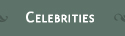 Celebrities